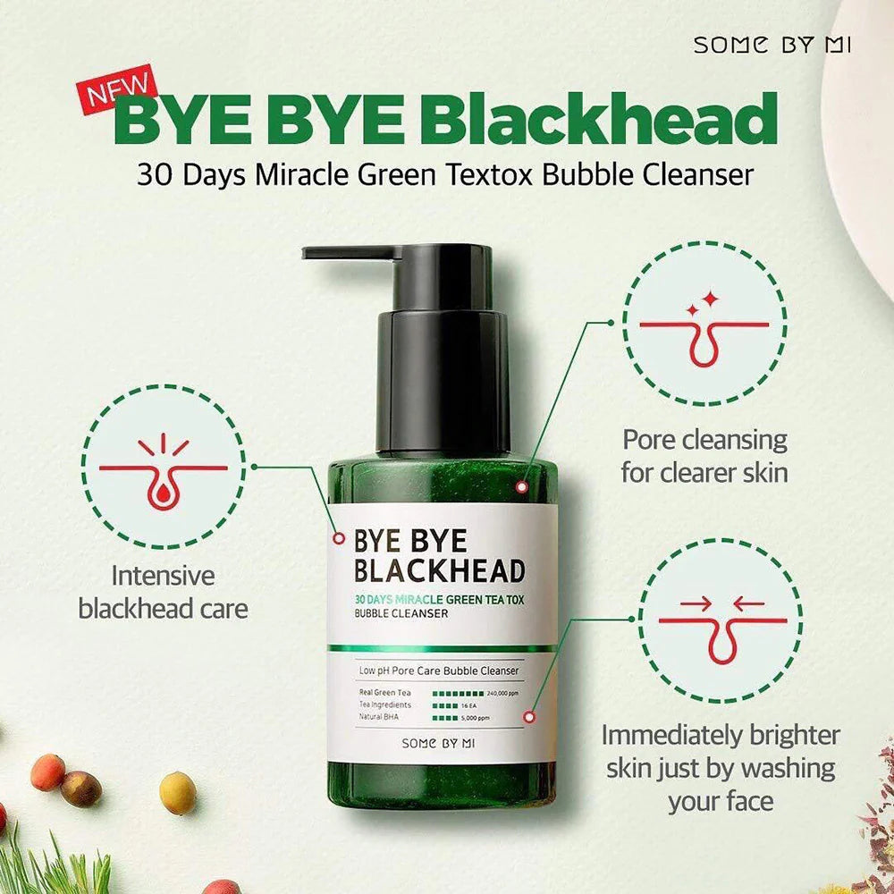 SOME BY MI BYE BYE BLACKHEAD 30 DAYS MIRACLE GREEN TEA TOX BUBBLE CLEANSER